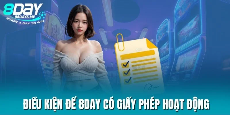 Điều kiện để 8DAY có giấy phép hoạt động Điều kiện để 8DAY có giấy phép hoạt động