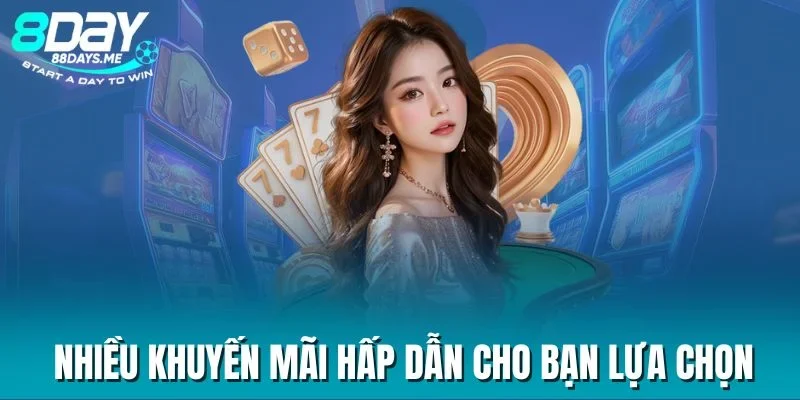 Nhiều khuyến mãi hấp dẫn cho bạn lựa chọn Nhiều khuyến mãi hấp dẫn cho bạn lựa chọn