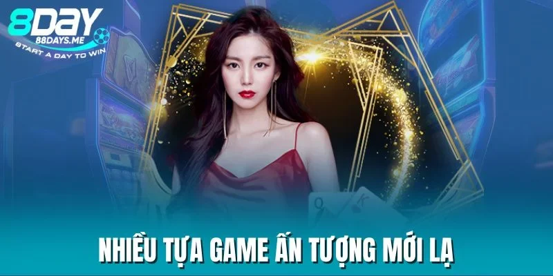 Nhiều tựa game ấn tượng mới lạ Nhiều tựa game ấn tượng mới lạ