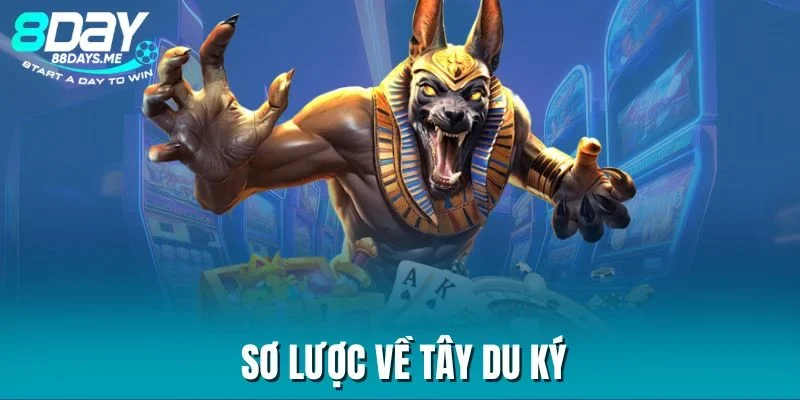 Sơ lược về tây du ký Sơ lược về tây du ký
