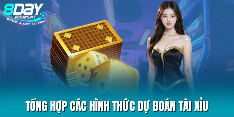 Tổng hợp các hình thức dự đoán tài xỉu Tổng hợp các hình thức dự đoán tài xỉu